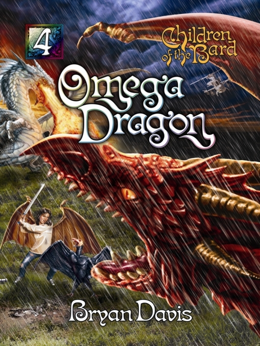 Title details for Omega Dragon by Bryan Davis - Available